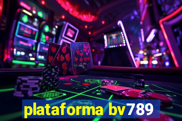 plataforma bv789